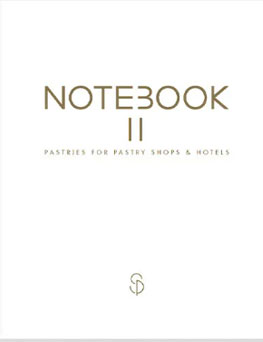 Notebook2: Pastries for Pastry Shops and Hotels